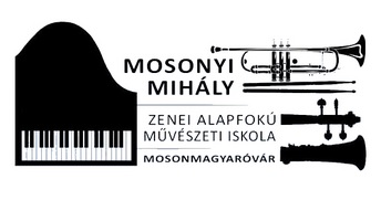 Mosonyi Mihaly Alapfokú Művészeti Iskola - Mosonmagyaróvár